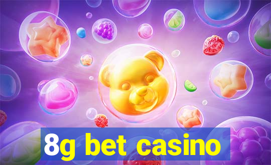 8g bet casino